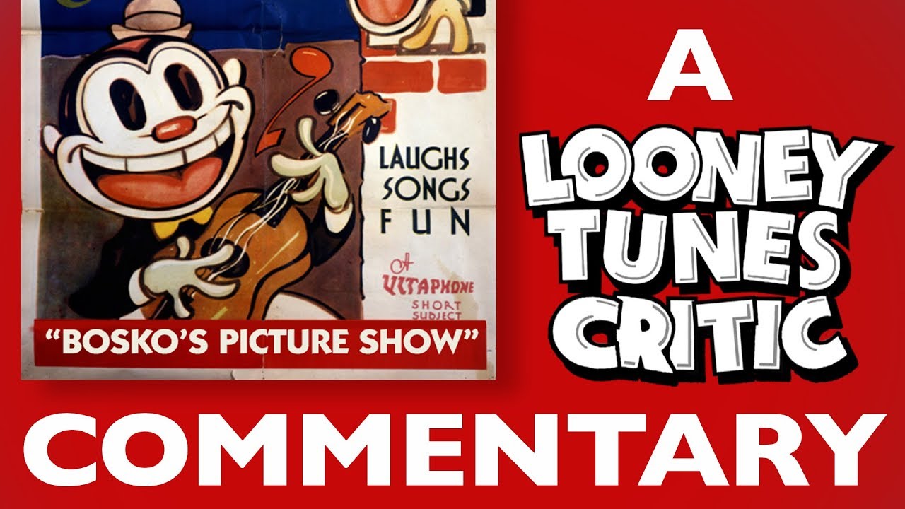 Bosko's Picture Show | Looney Tunes Critic Commentary (w/ special guest David Germain)
