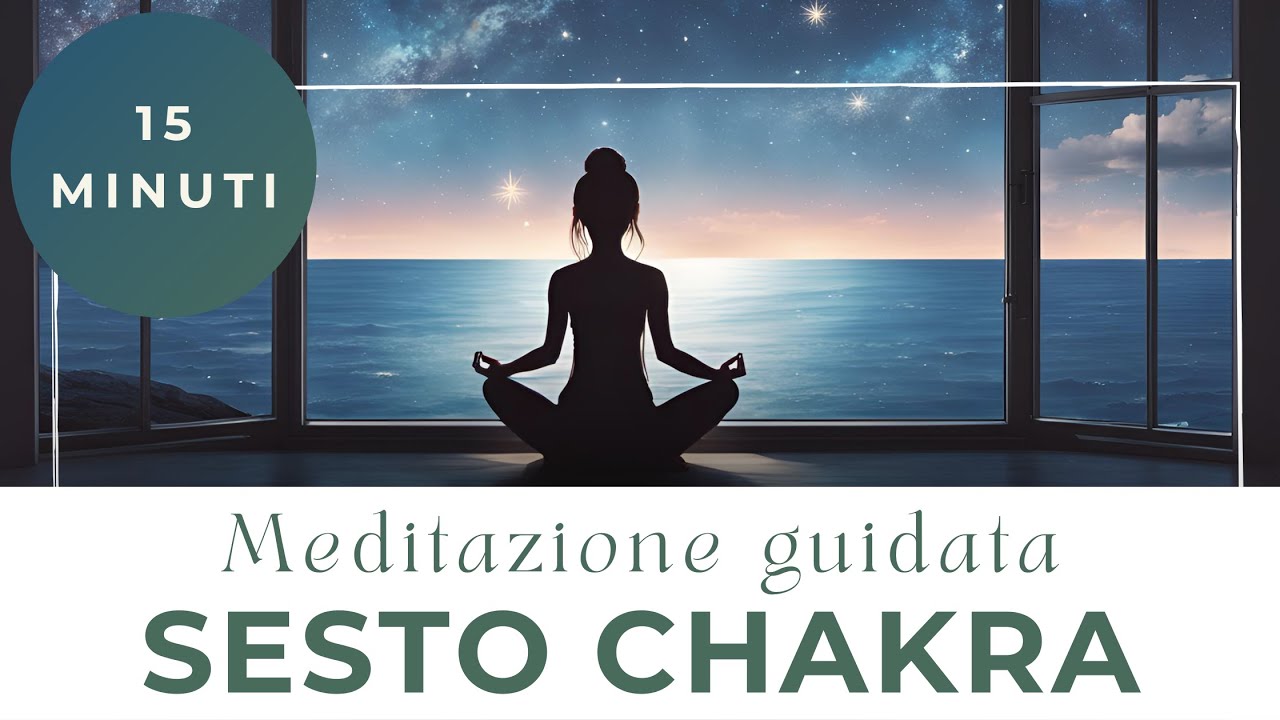 Meditazione guidata per il Sesto Chakra – Visione Chiara, Mente Limpida e Direzione Futura