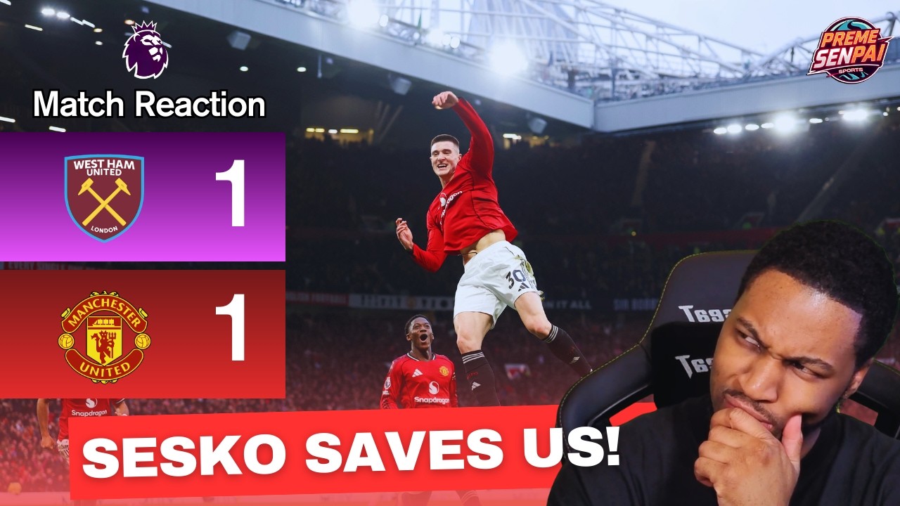 5 IN A ROW RESET!? | WEST HAM 1-1 MAN UNITED REACTION