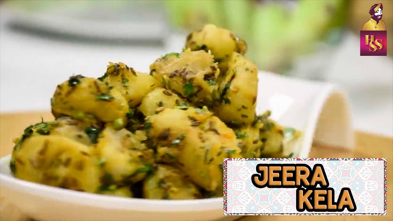 Jeera kela | कच्चे केले की सूखी सब्जी | Raw Banana Recipe | Fasting Recipe | #ChefHarpalSingh