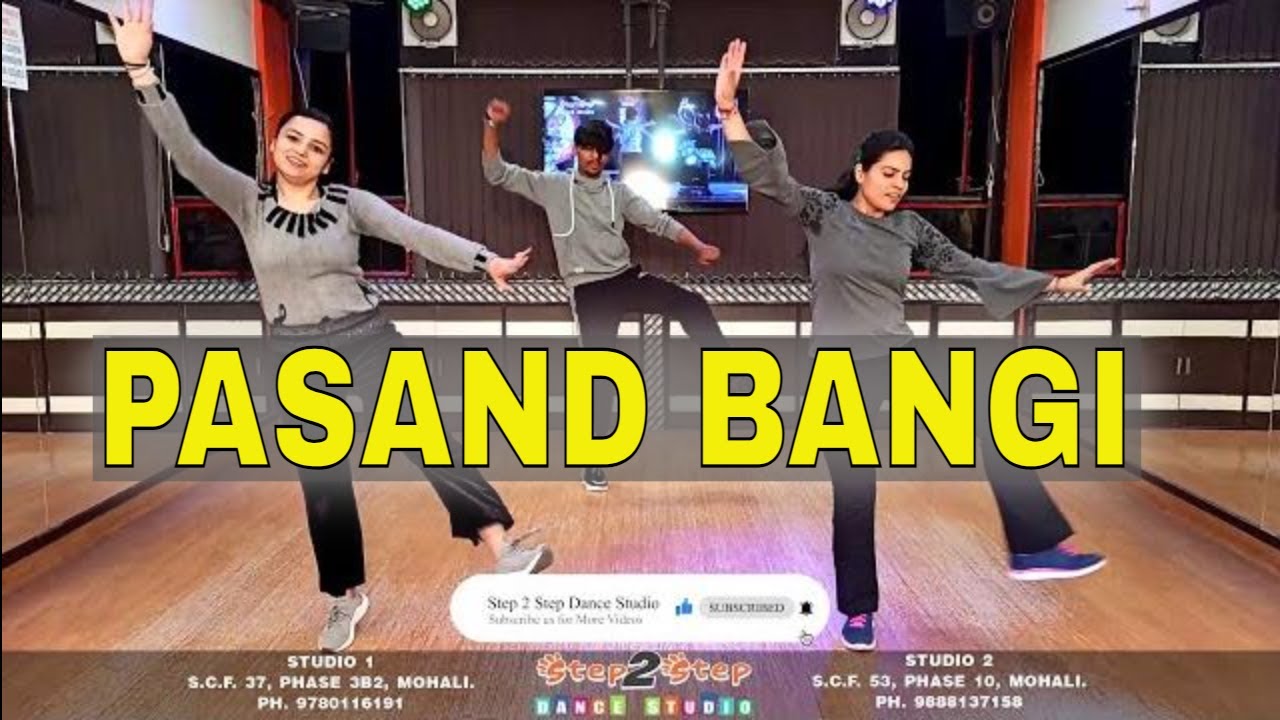 Pasand Bangi | Gurnam Bhullar | Easy Bhangra Steps | Choreography By Step2Step Dance Studio | Mohali