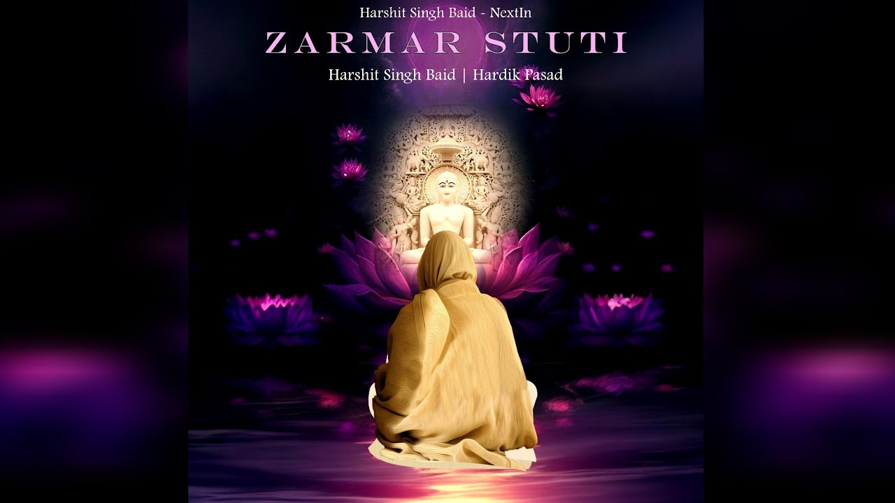 Zarmar Stuti | Harshit Singh Baid | Hardik Pasad