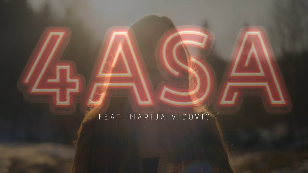 4 ASA feat. Marija Vidović - Čija si u duši (Official lyric video)