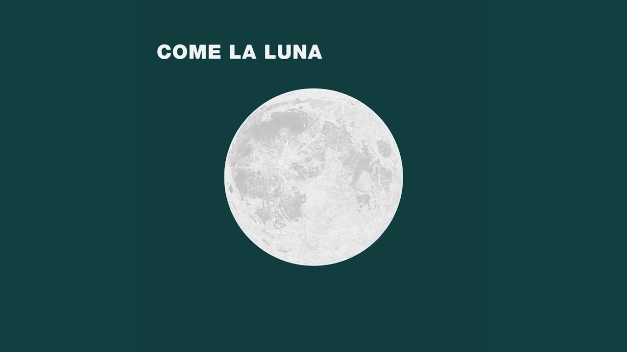 Come la luna