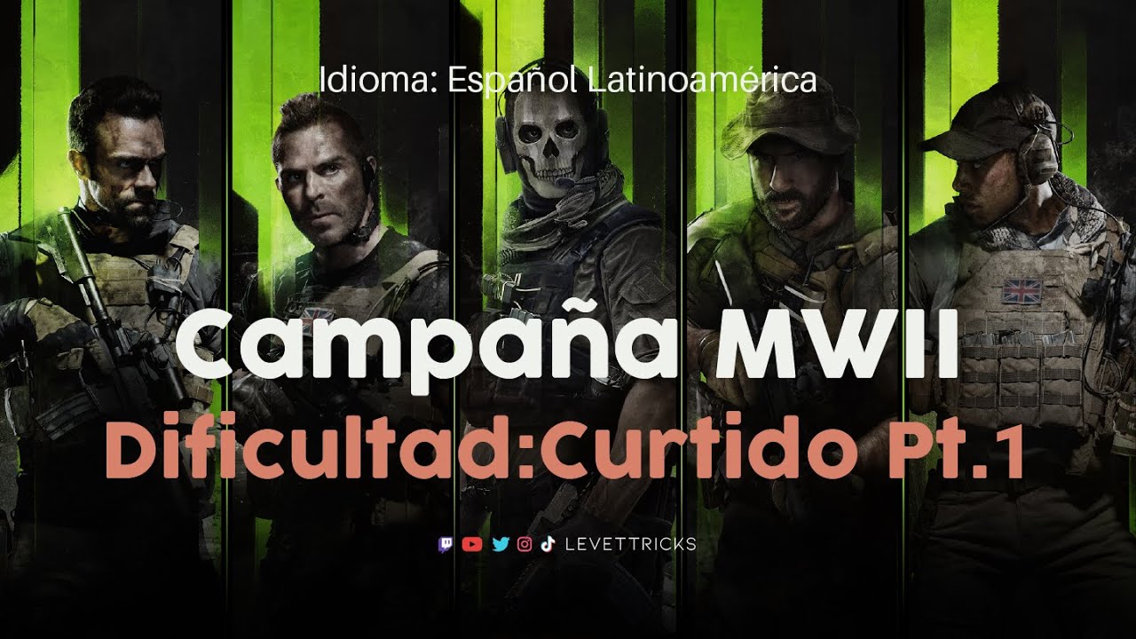 ¡Comienza la Aventura! - Modern Warfare II Campaña en CURTIDO Pt. 1