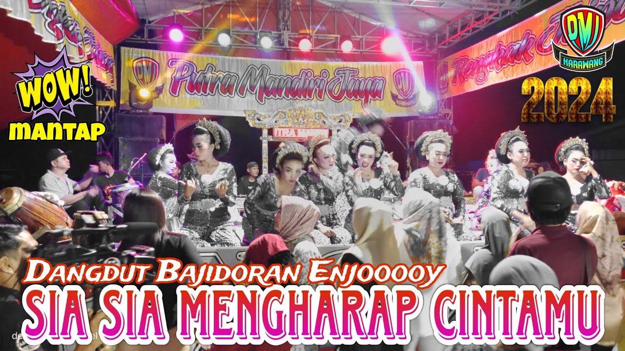 SIA - SIA MENGHARAP CINTAMU 💥  BAJIDORAN ENAK ENJOY 💥 PMJ UJANG LANAY LIVE PEBAYURAN