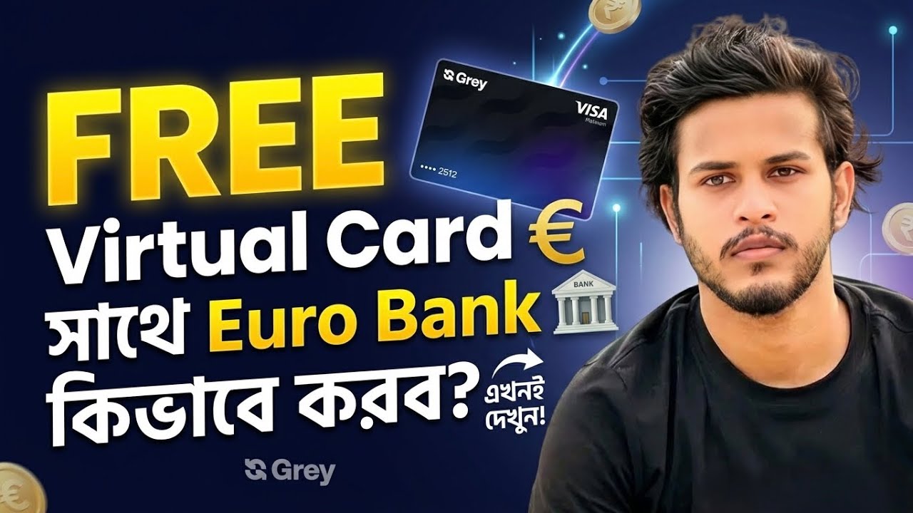 How to Get FREE Virtual Visa Card in Bangladesh (2026) | Grey Card with Bank Account