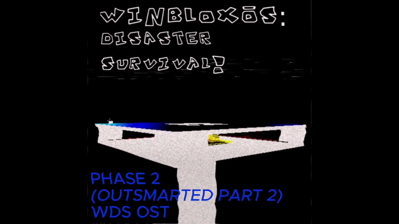 OUTSMARTED PART 2 [WDS OST]