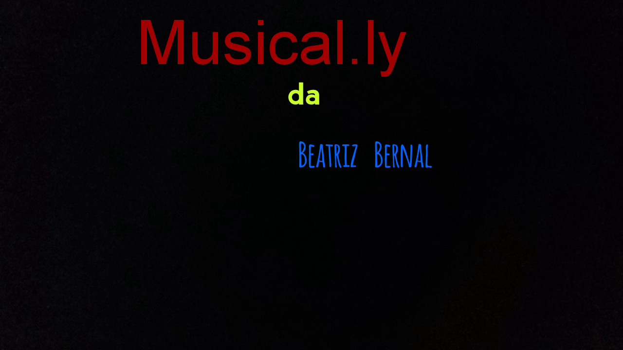 Musical.ly da Beatriz Bernal
