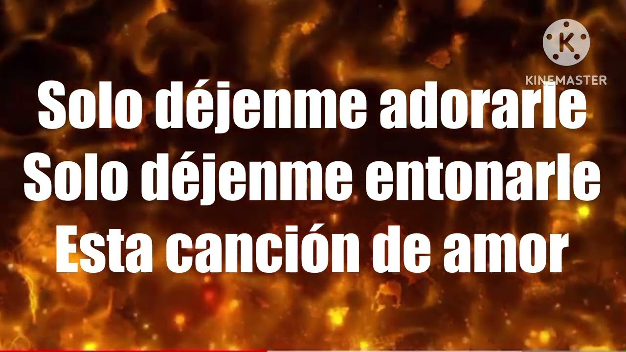 Solo déjenme adorarle (letra)