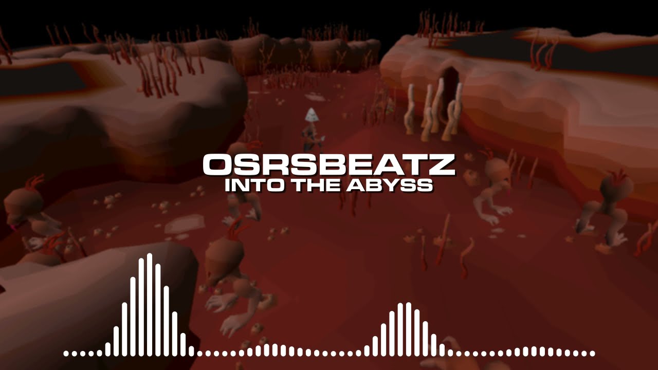 Runescape 07 - Into the Abyss (Trap Remix)