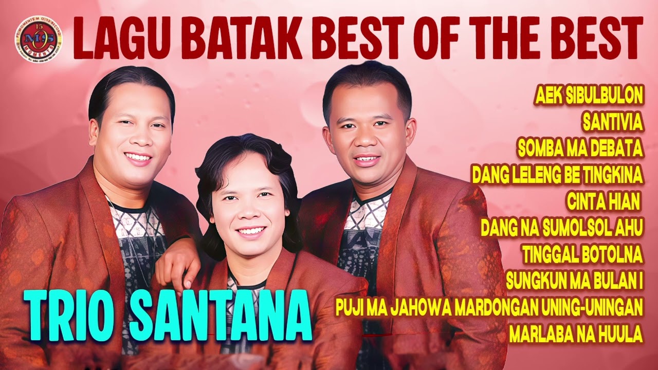 LAGU BATAK BEST OF THE BEST TRIO SANTANA | Aek Sibulbulon, Santivia, Somba Ma Debata