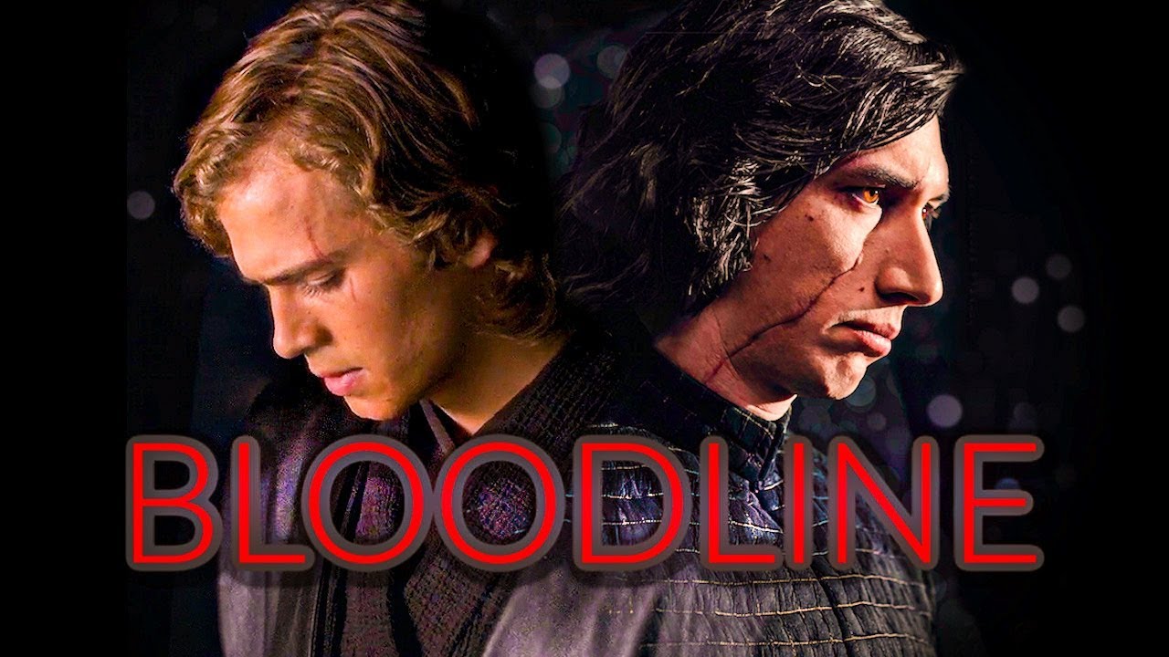 Анакин и Кило Рен - BLOODLINE || (Дань) 2019