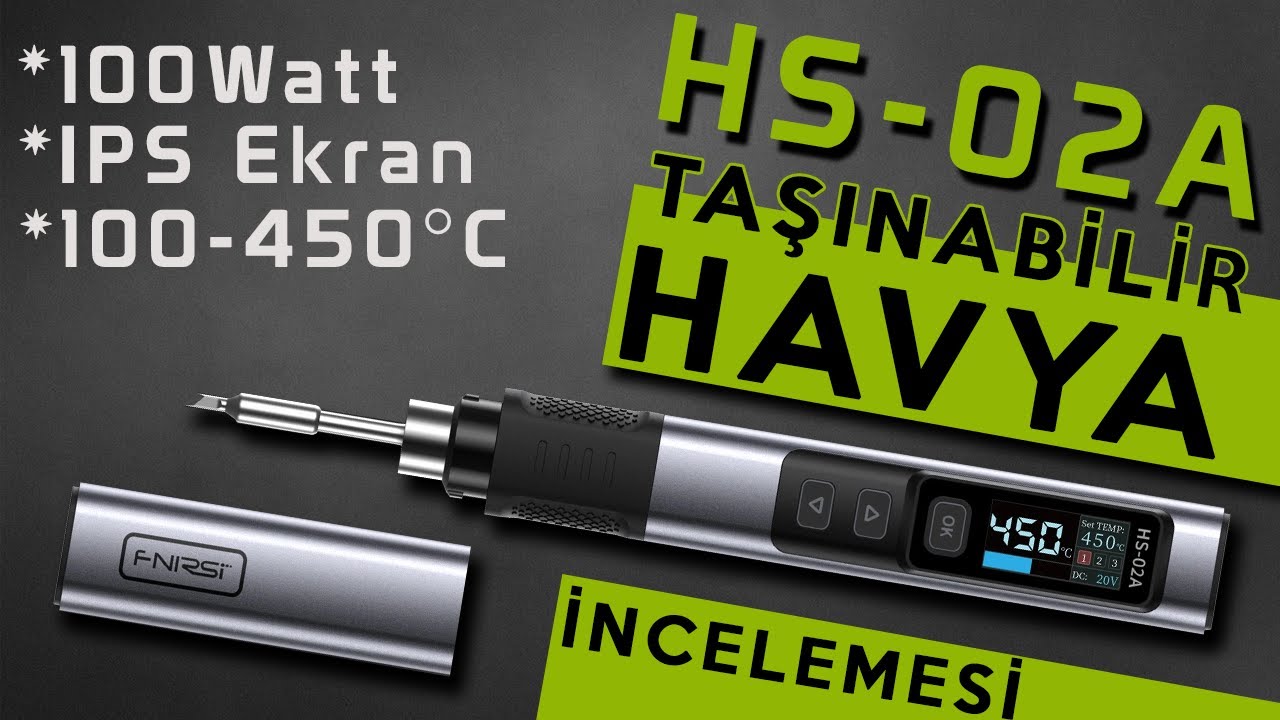 FNIRSi HS-02 Taşınabilir Akıllı Havya İncelemesi - Profesyonel / Hobi Kullanımı İçin İdeal!