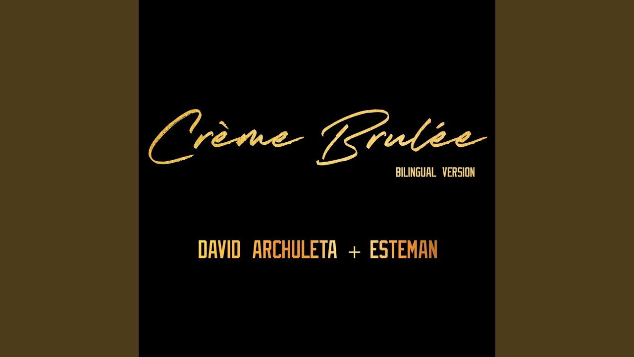 Crème Brulée (Bilingual Version)