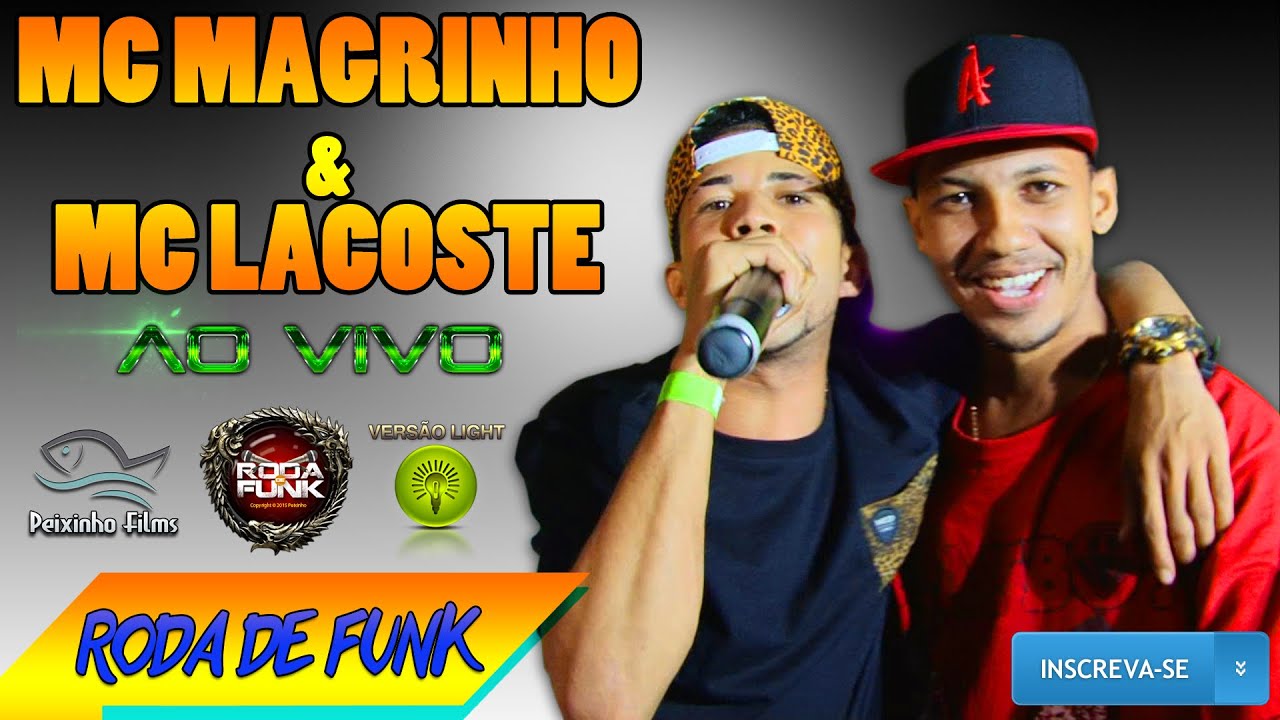 MC Magrinho - Feat. MC Lacoste :: Ele está de volta.. Ao vivo.. Na Roda de Funk ::