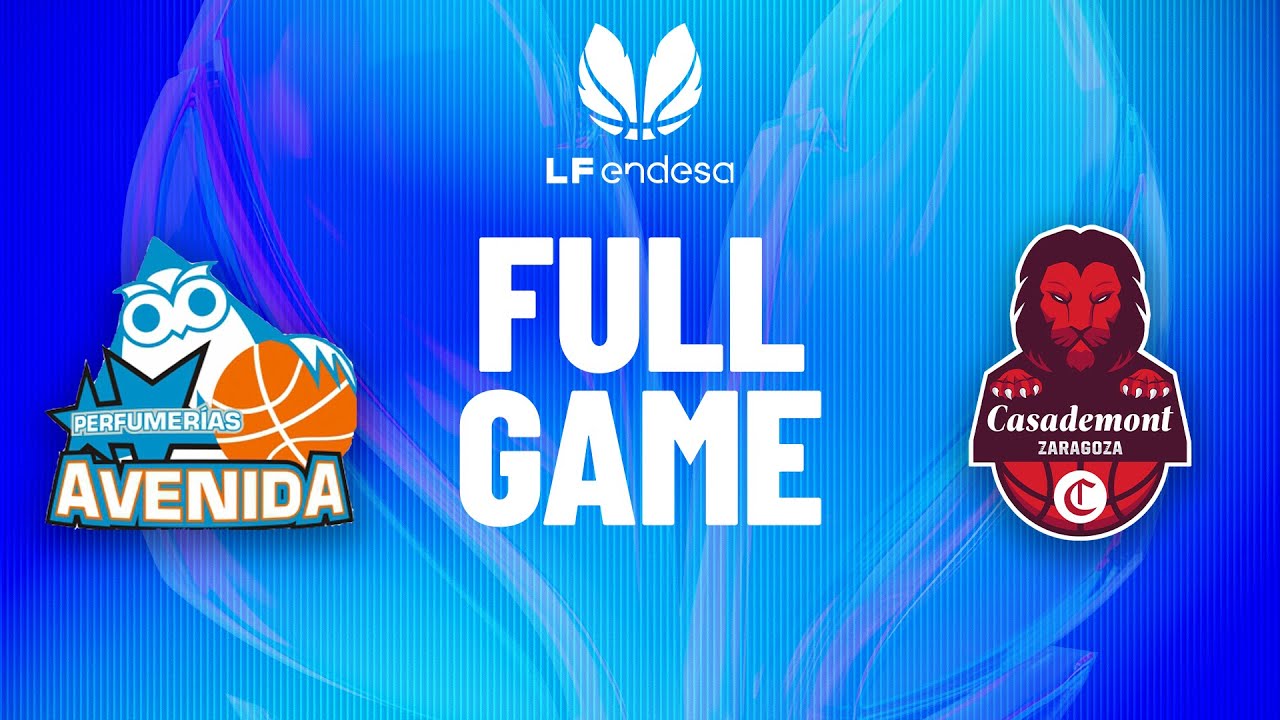 Perfumerias Avenida vs Casademont Zaragoza | Partido completo de baloncesto | #LFEndesa 2025-26