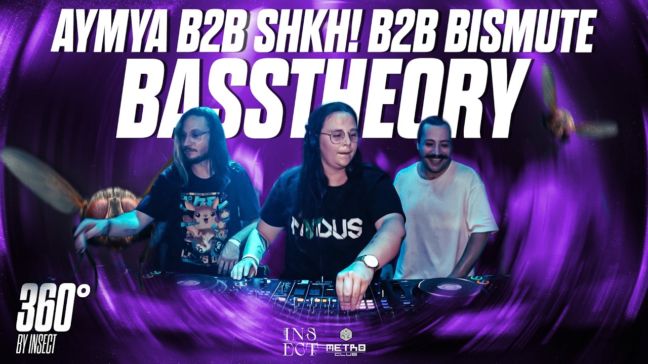 AYMYA B2B SHKH! B2B BISMUTE (BASSTHEORY) 360 INSECT @ METRO CLUB DJ SET #37 Neurofunk DJ Set in 360°