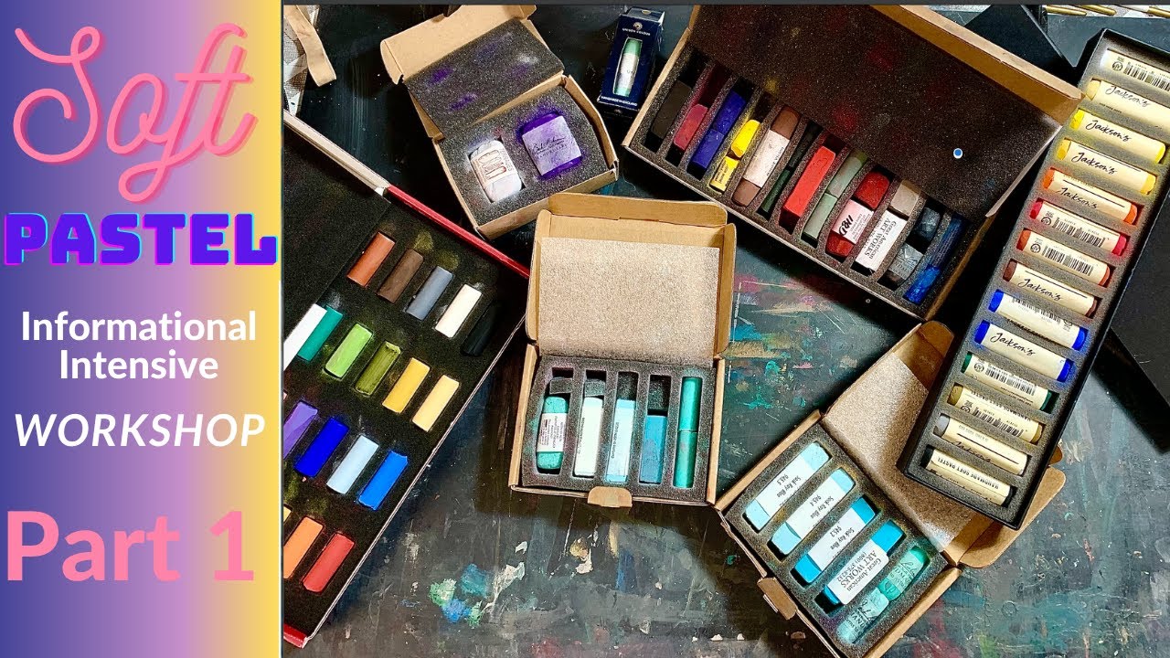 What pastels should I buy? -Soft Pastel Information Intensive Workshop: Part 1 Soft Soft Pastels