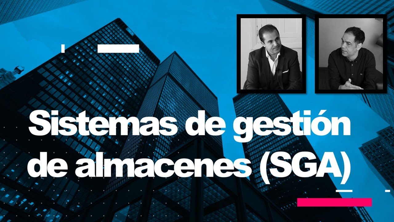 Sistemas de gestión de almacenes SGA