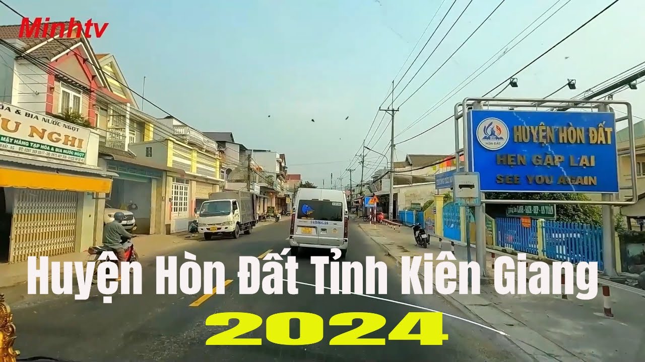 Huyện Hòn Đất Tỉnh Kiên Giang Trên Quốc Lộ 80 Năm 2024.