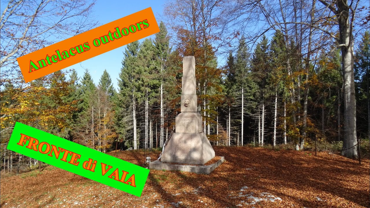 Fronte di Vaia - Da Cesuna (VI) in Altopiano di Asiago, storia della Grande Guerra e ricordo Vaia