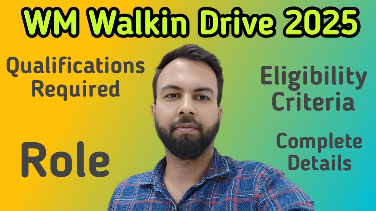 WM Walkin Drive 2025 | WM Jobs 2025 | WM Hiring Freshers | Neeraj Bhatia Vlogs