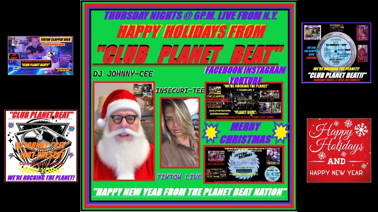 ''CLUB PLANET BEAT RETURNS'' FRIDAY NIGHT12/26 @6P.M. WITH OLD SCHOOL CLASSIC DJJOHNNY-CEE REMIXES!