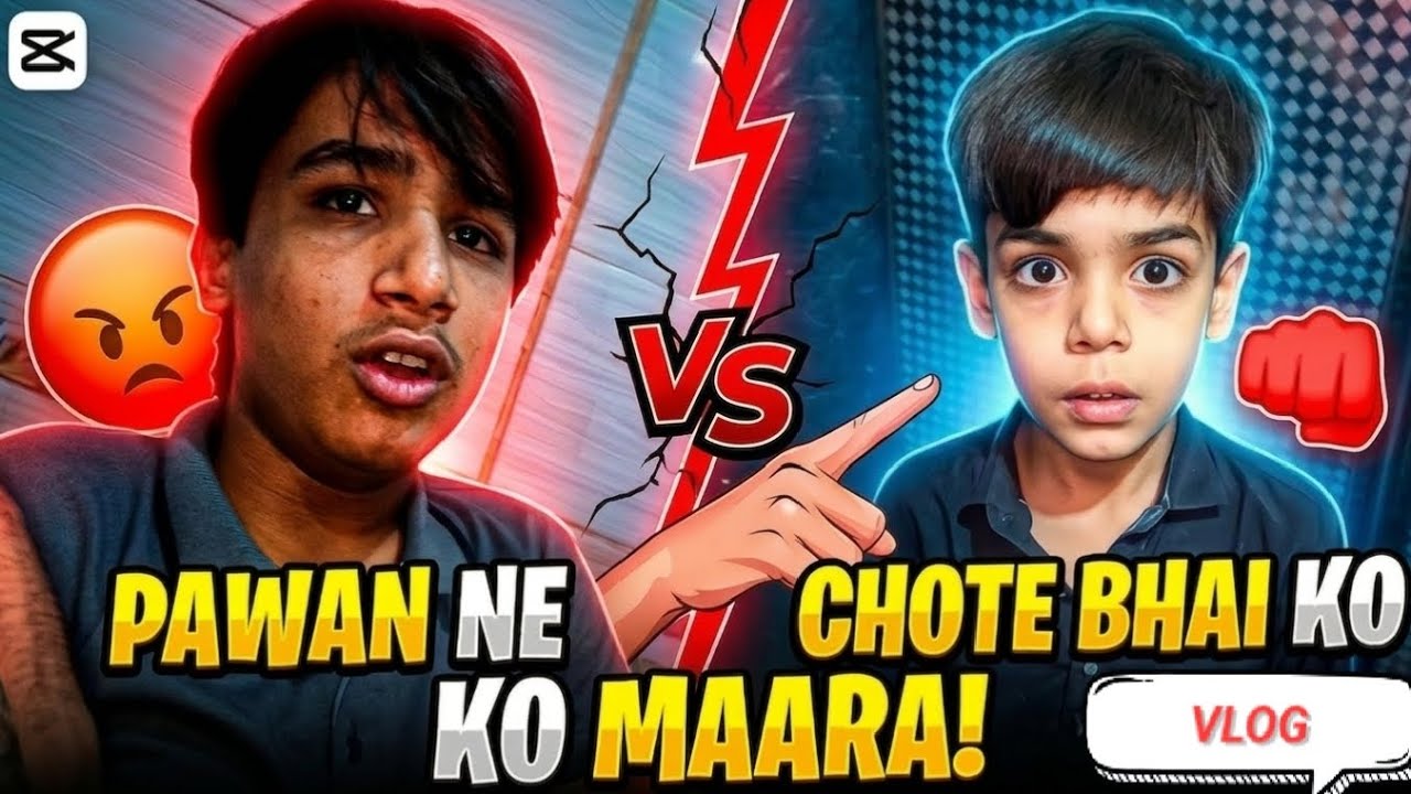Pawan ne chote bhai ko mara 😞 | Vlog | Watch till end 🫰
