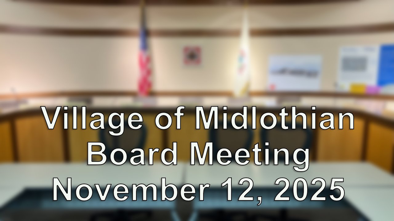 Village of Midlothian - Board Meeting on November 12, 2025