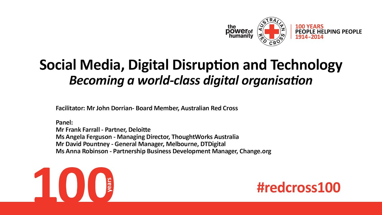 Social Media, Digital Disruption and Technology - 2014 Centenary Summit