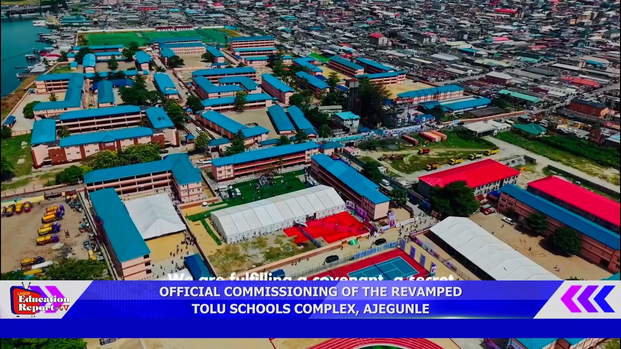 OFFICIAL COMMISSIONING OF THE REVAMPED TOLU SCHOOLS COMPLEX, AJEGUNLE