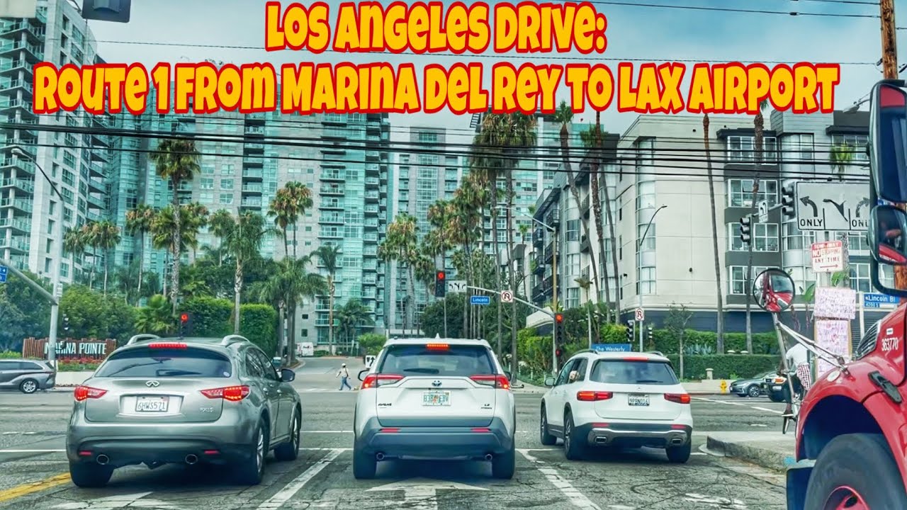 Los Angeles Drive: Route 1 from Marina del Rey to LAX Airport