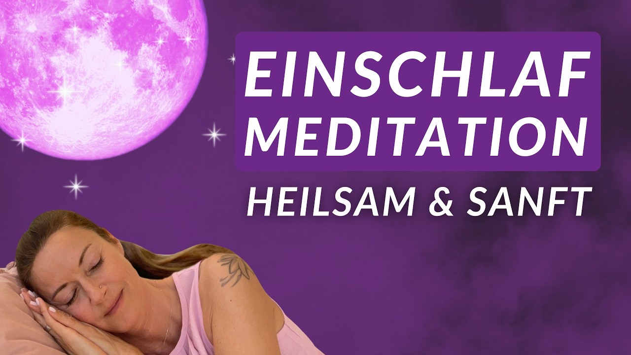 Ängste & Sorgen loslassen ✨ Entspannt & ruhig schlafen I Meditation