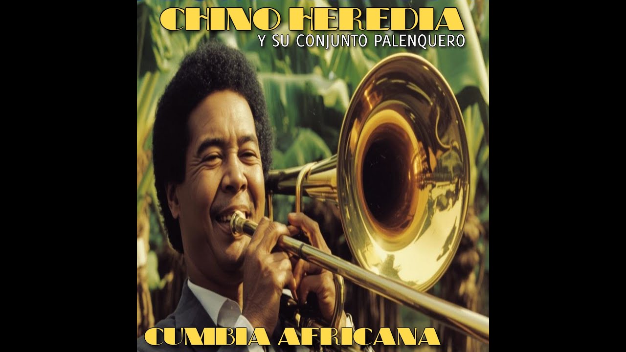 Cumbia - Chino Heredia y Su Conjunto Palenquero - Cumbia Africana (Conga y Tambor Records)