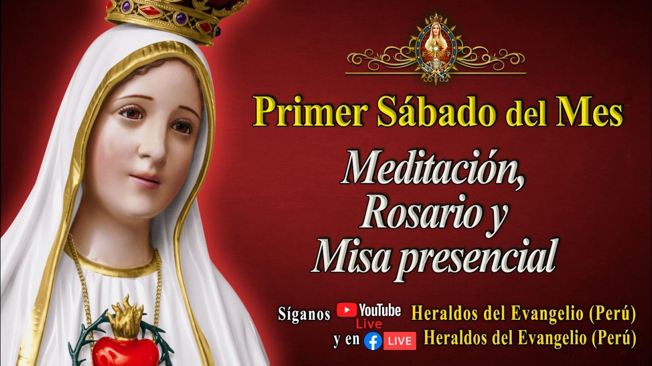 PRIMER SÁBADO DE MES | MEDITACIÓN y SANTO ROSARIO ⚜️ Sábado 7 de Febrero 2026