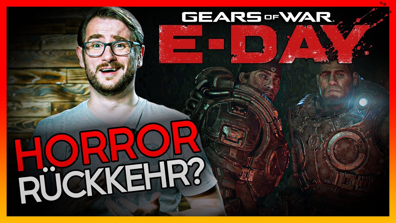 Geht E-Day zur&uuml;ck zu den Horror-Wurzeln? | Gears of War E-Day Trailer-Analyse