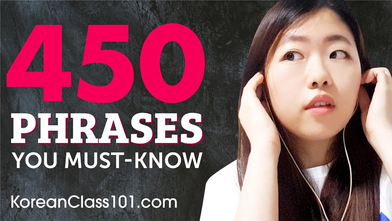 450 Phrases Every Korean Beginner Must Know