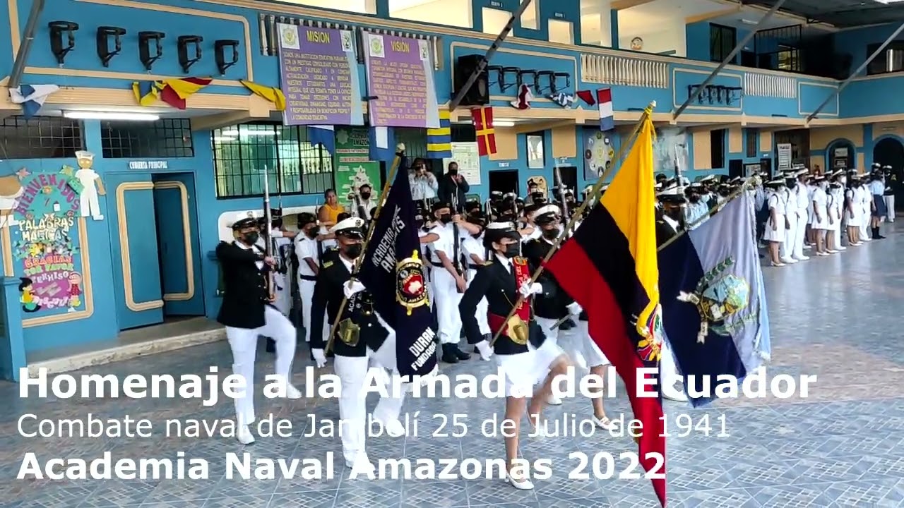Academia Naval Amazonas - Homenaje Armada del Ecuador 2022