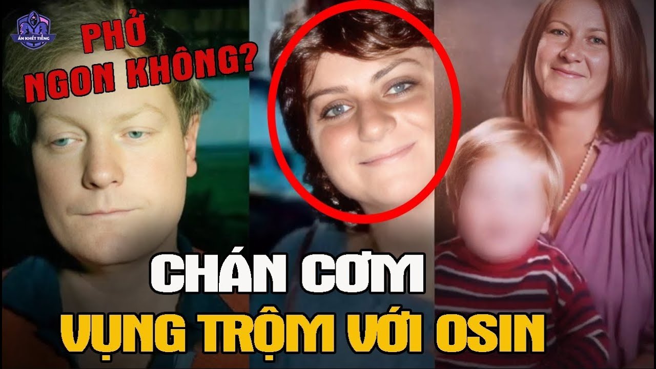 VỤNG TRỘM Với OSIN Tại Australia VÀ Thảm Án Kinh Hoàng | Án Khét Tiếng