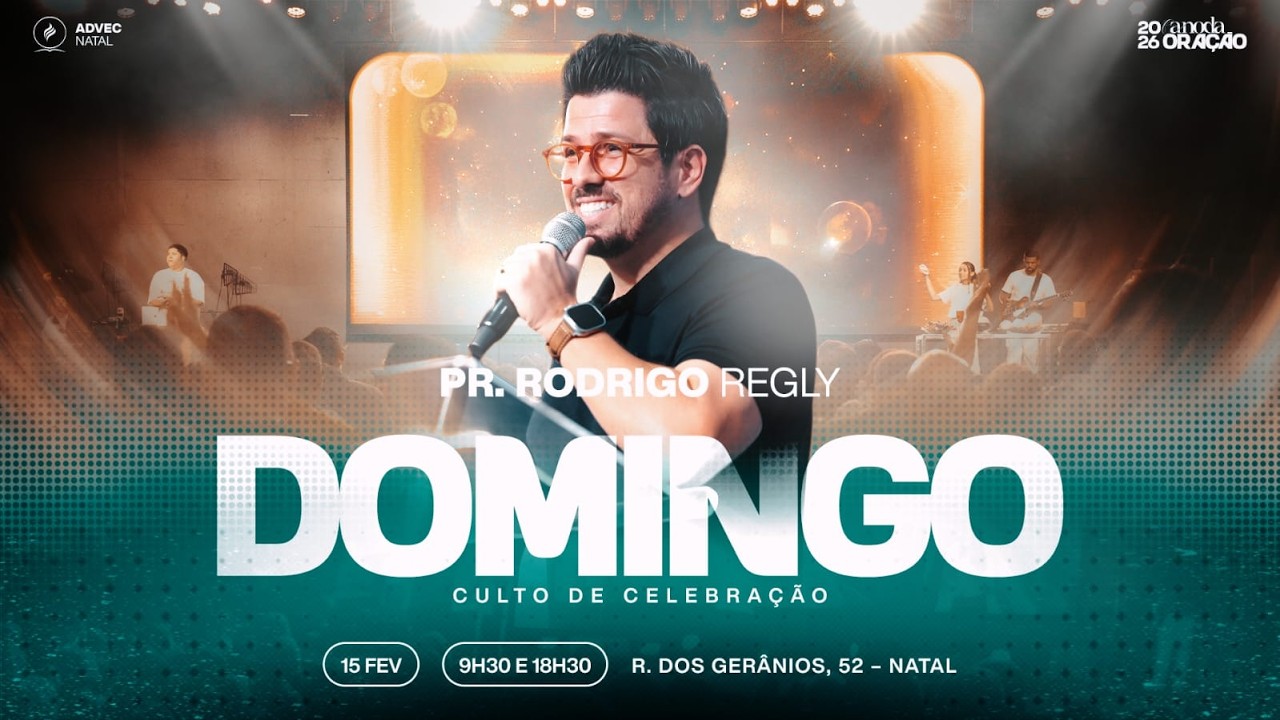 CULTO DE CELEBRAÇÃO| PR. Rodrigo Regly | 15/02/26