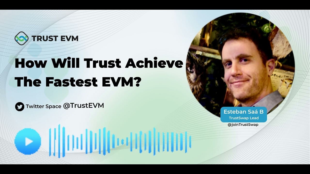 Esteban Keynote on TrustSwap built on Trust EVM and supporting by ENF Grant Framework