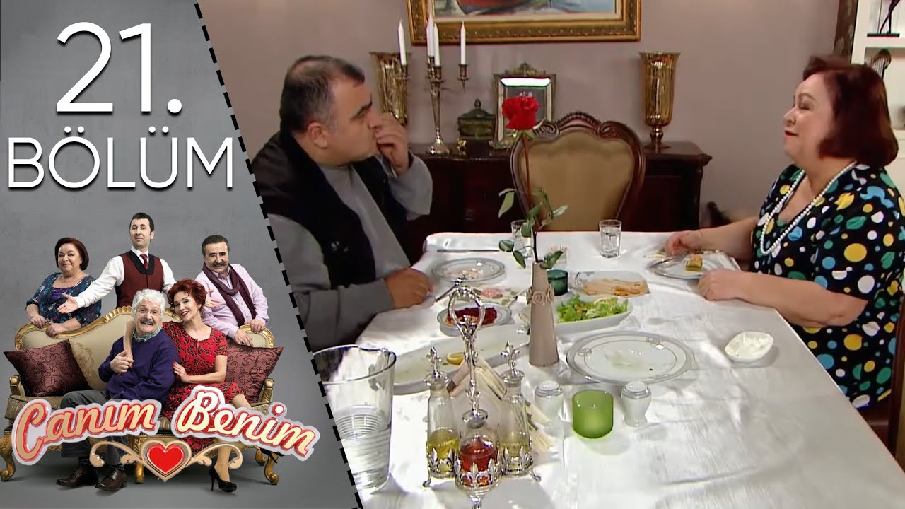 Canım Benim - 21. B&ouml;l&uuml;m 