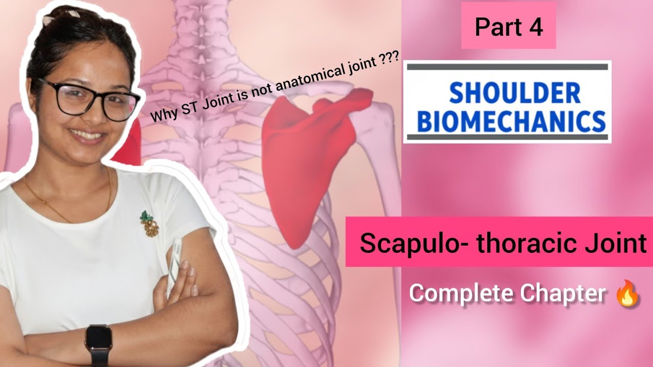 SCAPULOTHORACIC JOINT | SHOULDER COMPLEX BIOMECHANICS #biomechanics #shoulder #physiotherapy 