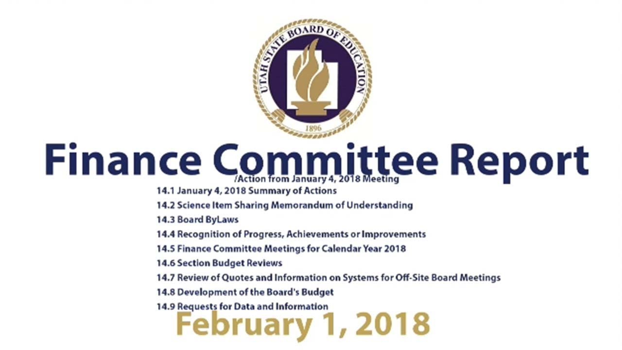 Finance Committee Report Action from January 4, 2018 Meeting