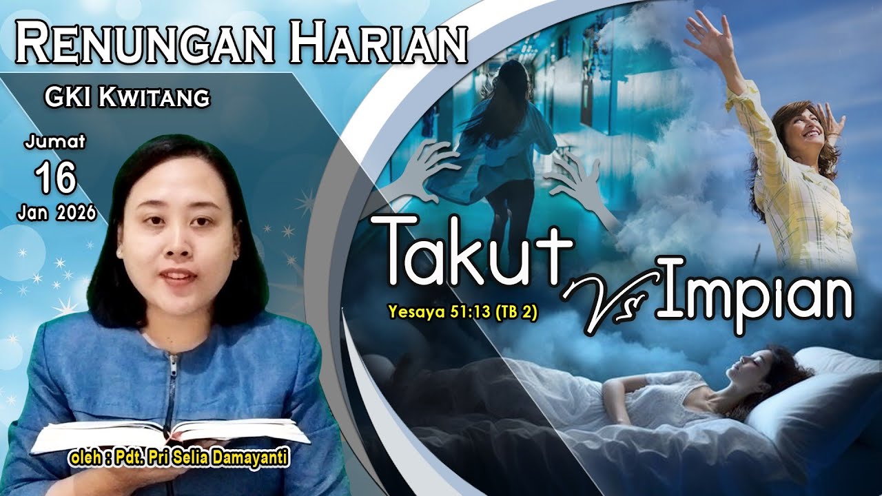 Renungan Harian GKI Kwitang, Jumat, 16 Januari 2026