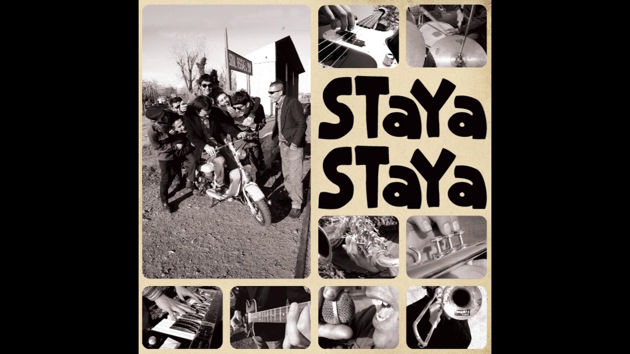 STAYA STAYA - Ska Del Trabajador