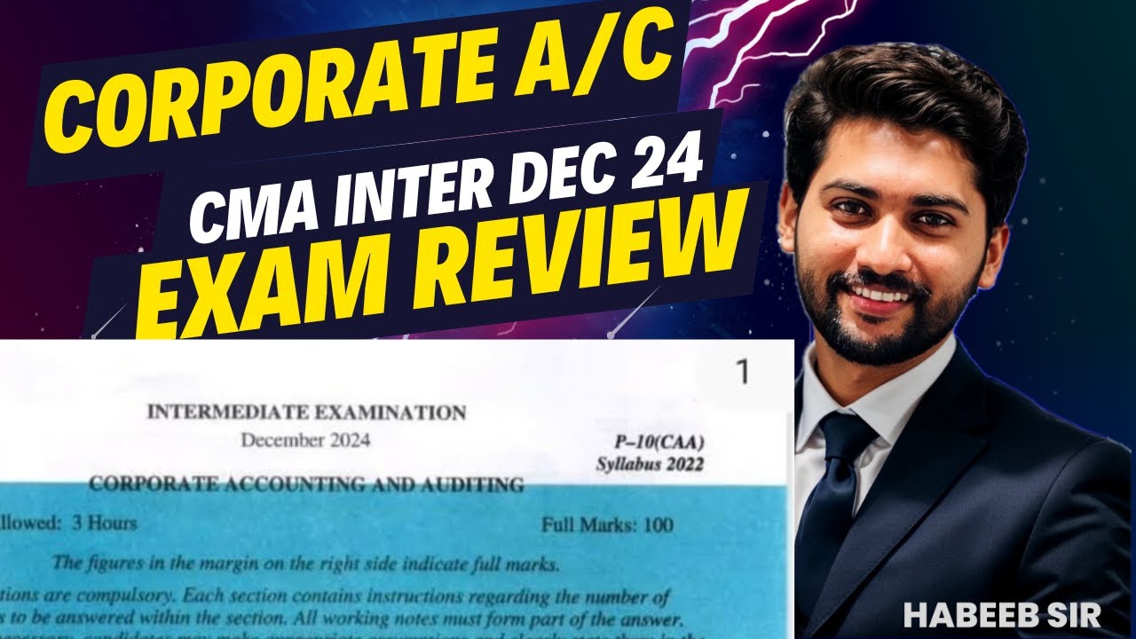 CORPORATE ACCOUNTING DEC24 EXAM REVIEW || HABEEB SIR || @habeebrahmanclasses