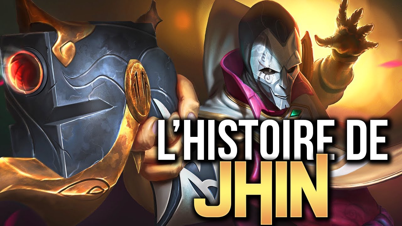 HISTOIRE DE CHAMPION : JHIN