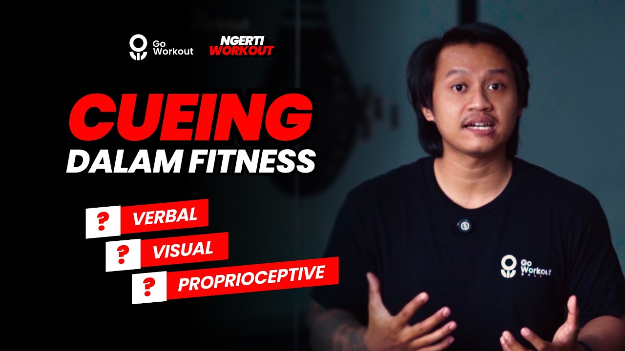 MENGENAL CUEING || NGERTI WORKOUT